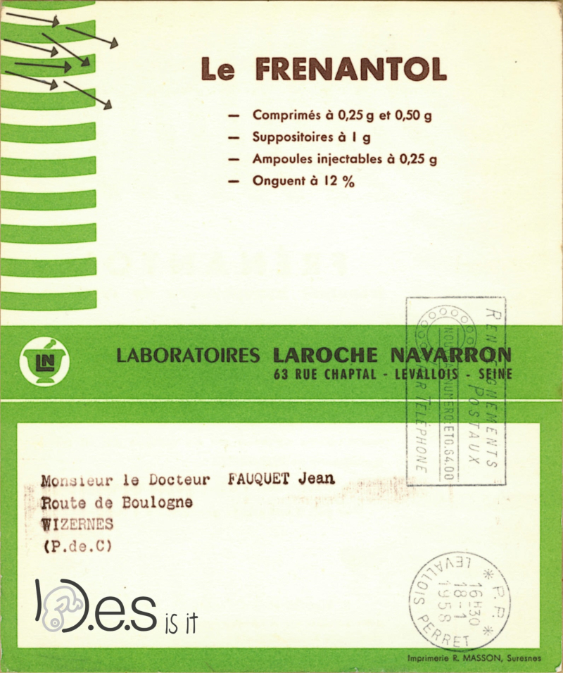 <p>Pharmaceutical Blotter - Frénantol Paroxypropione - precursor in the chemical synthesis of diethylstilbestrol and dienestrol - Laroche-Navarron laboratories - 1958 (back).</p>