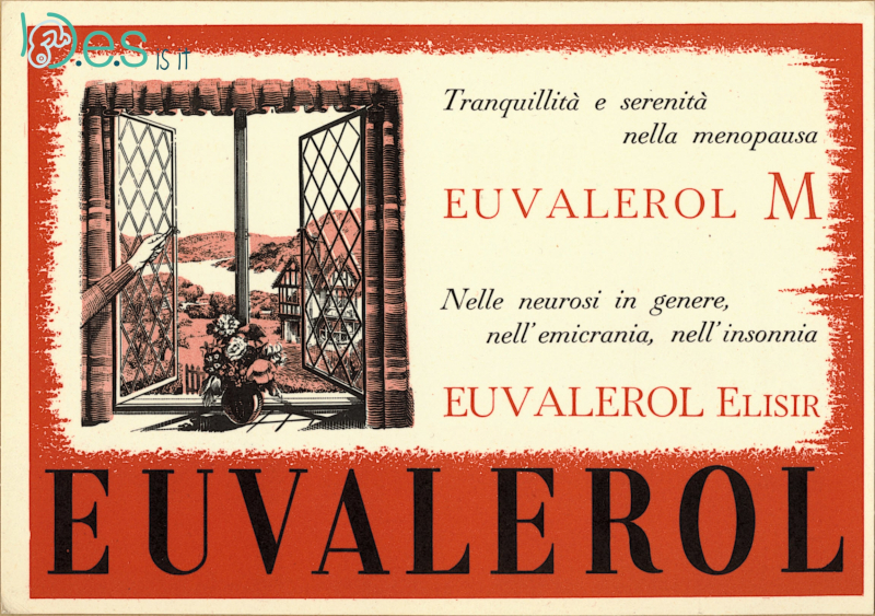 <p>Buvard pharmaceutique italien pour l'Euvalerol M diéthylstilbestrol « Tranquillité et sérénité de la ménopause » (recto).</p>