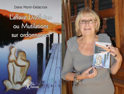 Dane Morin-Delacroix, The DES Case or Mutilations on prescriptions, book testimony published at Edilivre Editions - D.E.S is it DES French Group